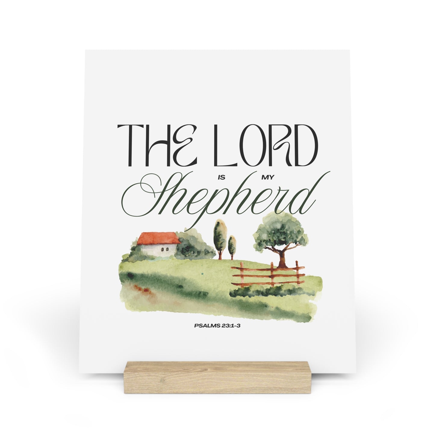 The Lord is my Shepherd Board with Stand