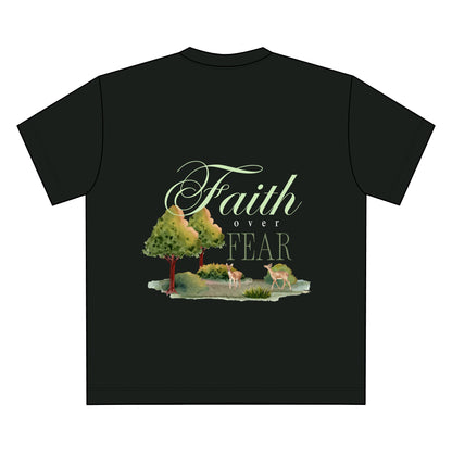 Faith over fear T-shirt