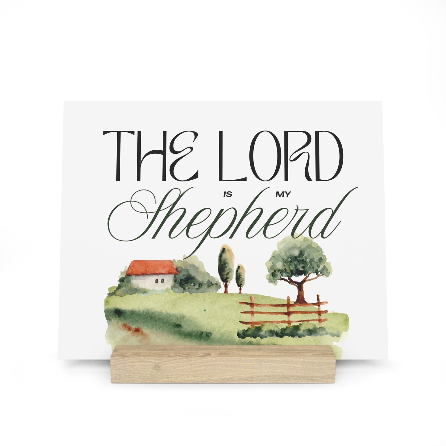 The Lord is my Shepherd Board with Stand