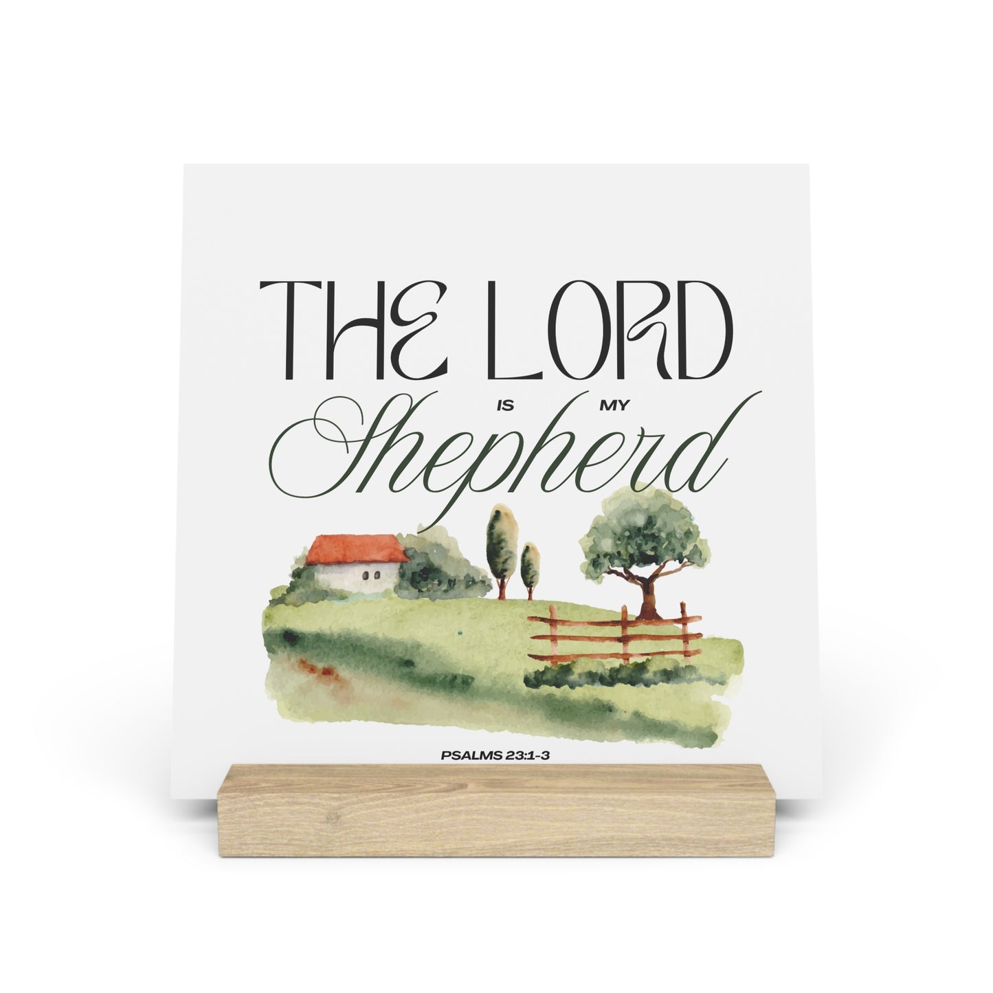 The Lord is my Shepherd Board with Stand