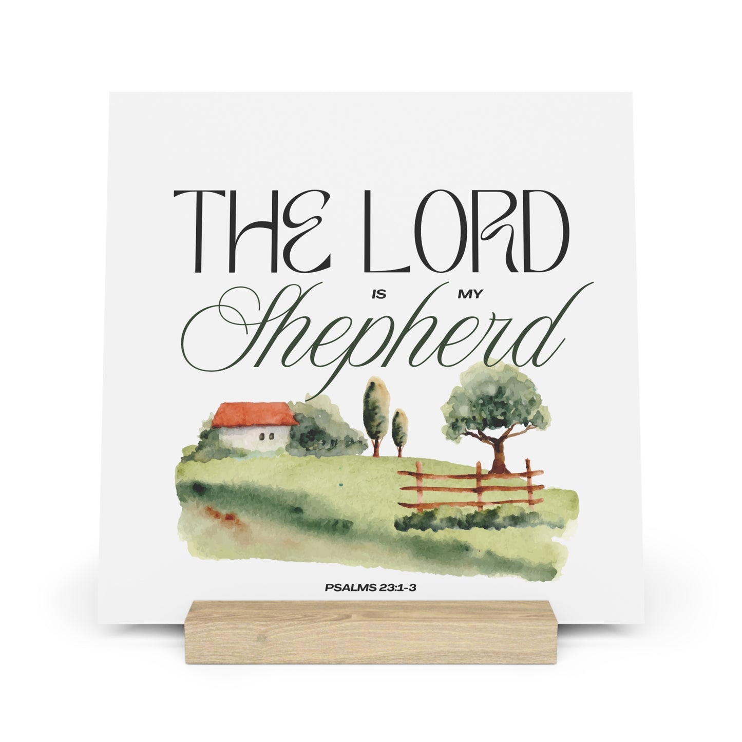 The Lord is my Shepherd Board with Stand